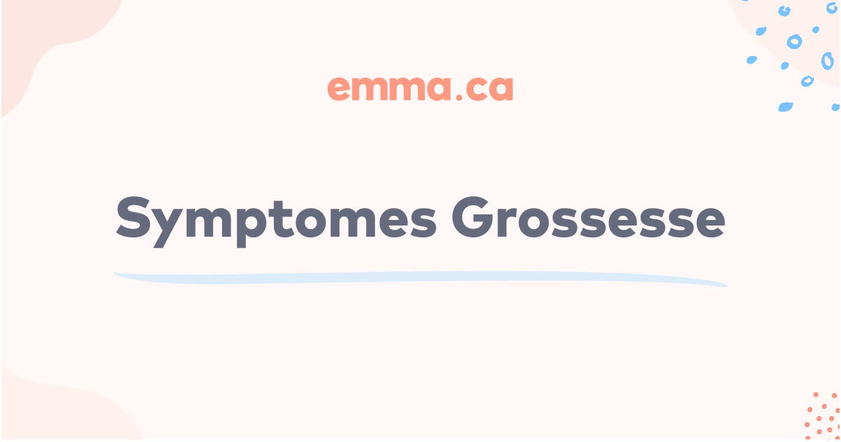 7 symptômes de grossesse à surveiller Symptomes Grossesse